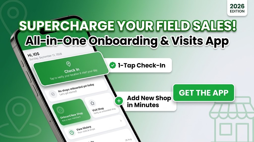 Field Sales Onboarding & Visits